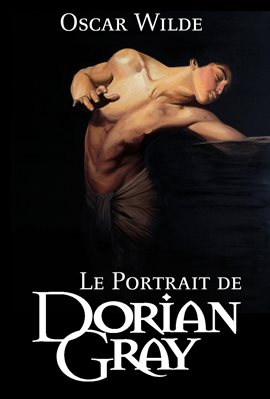 Cover image for Le Portrait de Dorian Gray