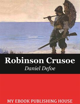 Cover image for The Life and Adventures of Robinson Crusoe