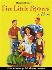 Five little Peppers at school cover image