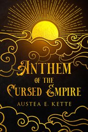 Anthem of the cursed empire cover image