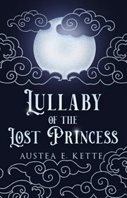 Lullaby of the Lost Princess cover image