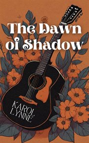 The Dawn of Shadow : An Inspiring and Emotional Novel cover image