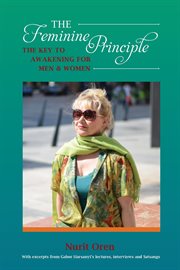 The feminine principle. The Key to Awakening for Men and Women cover image