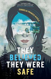 They believed they were safe cover image