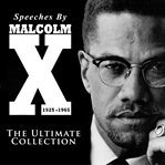 Malcolm x: the last speeches cover image