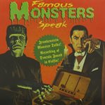 Famous monsters speak! cover image
