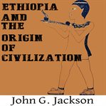 Ethiopia and the origin of civilization cover image