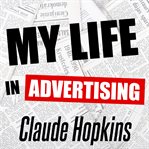 My life in advertising cover image