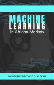 Machine Learning in African Markets cover image
