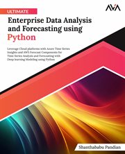 Ultimate Enterprise Data Analysis and Forecasting Using Python cover image