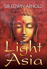 The light of asia. The Great Renunciation cover image