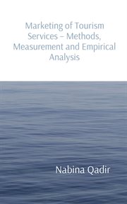 Marketing of tourism services - methods, measurement and empirical analysis cover image
