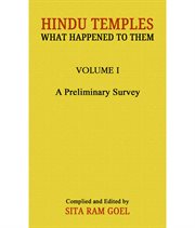 Hindu Temples : What Happened to Them, Volume 1. A Preliminary Survey cover image