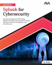 Ultimate Splunk for Cybersecurity cover image