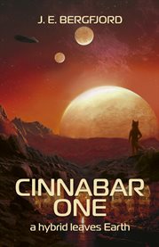 Cinnabar One : A Hybrid Leaves Earth cover image