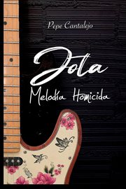 Jota; melodía homicida cover image