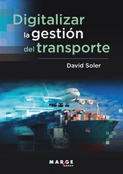 Digitalizar la gestión del transporte cover image