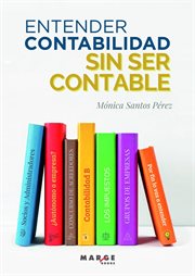 Entender contabilidad sin ser contable cover image