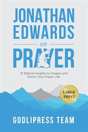 Jonathan edwards on prayer cover image