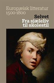 Selvet : Fra Sjæleliv Til Skolestil cover image