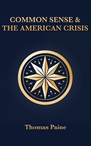 Common Sense & the American Crisis cover image
