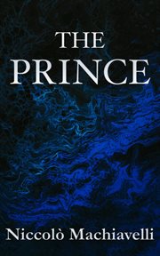 The Prince Niccolò Machiavelli cover image