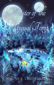 Master of the Abyssal Forge cover image