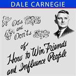 Do's and don'ts of how to win friends and influence people cover image