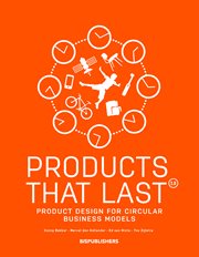 Products that last 2.0 : product design for circular business models cover image