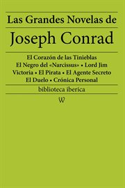 Las grandes novelas de joseph conrad cover image