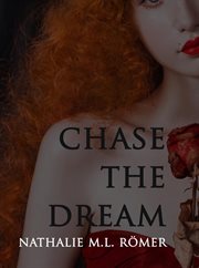 Chase the dream cover image