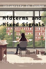 Midterms and Mixed Signals cover image