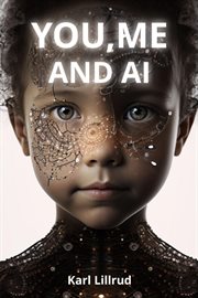 You, Me and A.I cover image