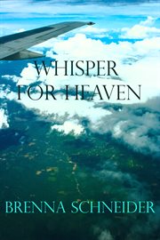 Whisper for heaven cover image