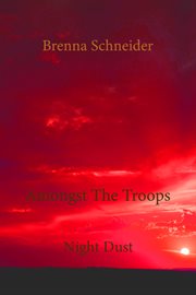Amongst the troops cover image