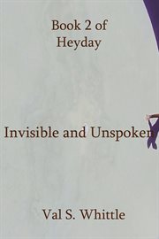 Invisible and unspoken cover image
