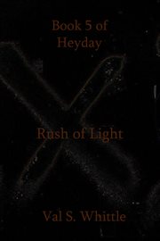 Rush of light cover image