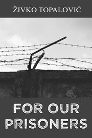 For our prisoners cover image