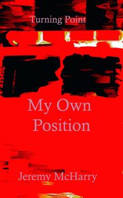 My own position : Turning Point cover image