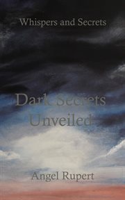 Dark Secrets Unveiled cover image