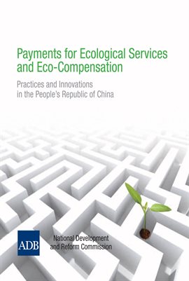 Cover image for Payments for Ecological Services and Eco-Compensation