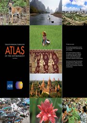 Greater Mekong subregion : atlas of the environment cover image