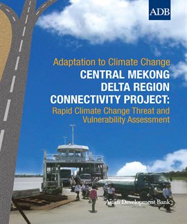 Cover image for Central Mekong Delta Region Connectivity Project