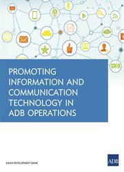 Promoting information and communication technology in adb operations cover image