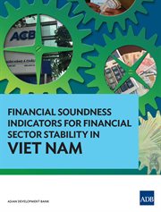 Financial soundness indicators for financial sector stability in viet nam cover image