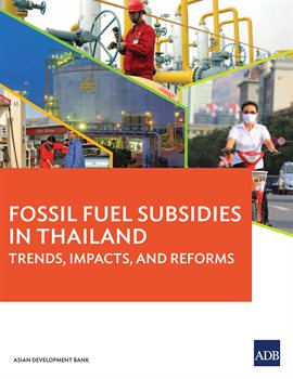 Cover image for Fossil Fuel Subsidies in Thailand