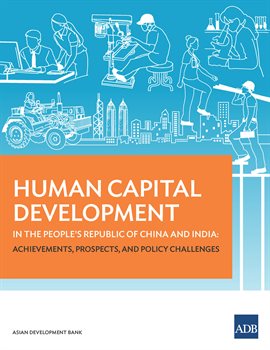 Cover image for Human Capital Development in the People's Republic of China and India