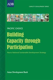 Building capacity through participation : Nauru national sustainable development strategy cover image