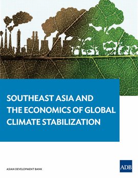 Cover image for Southeast Asia and the Economics of Global Climate Stabilization