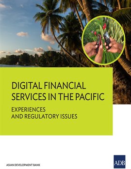 Cover image for Digital Financial Services in the Pacific